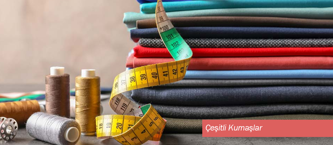 Kumaş Çeşitleri
